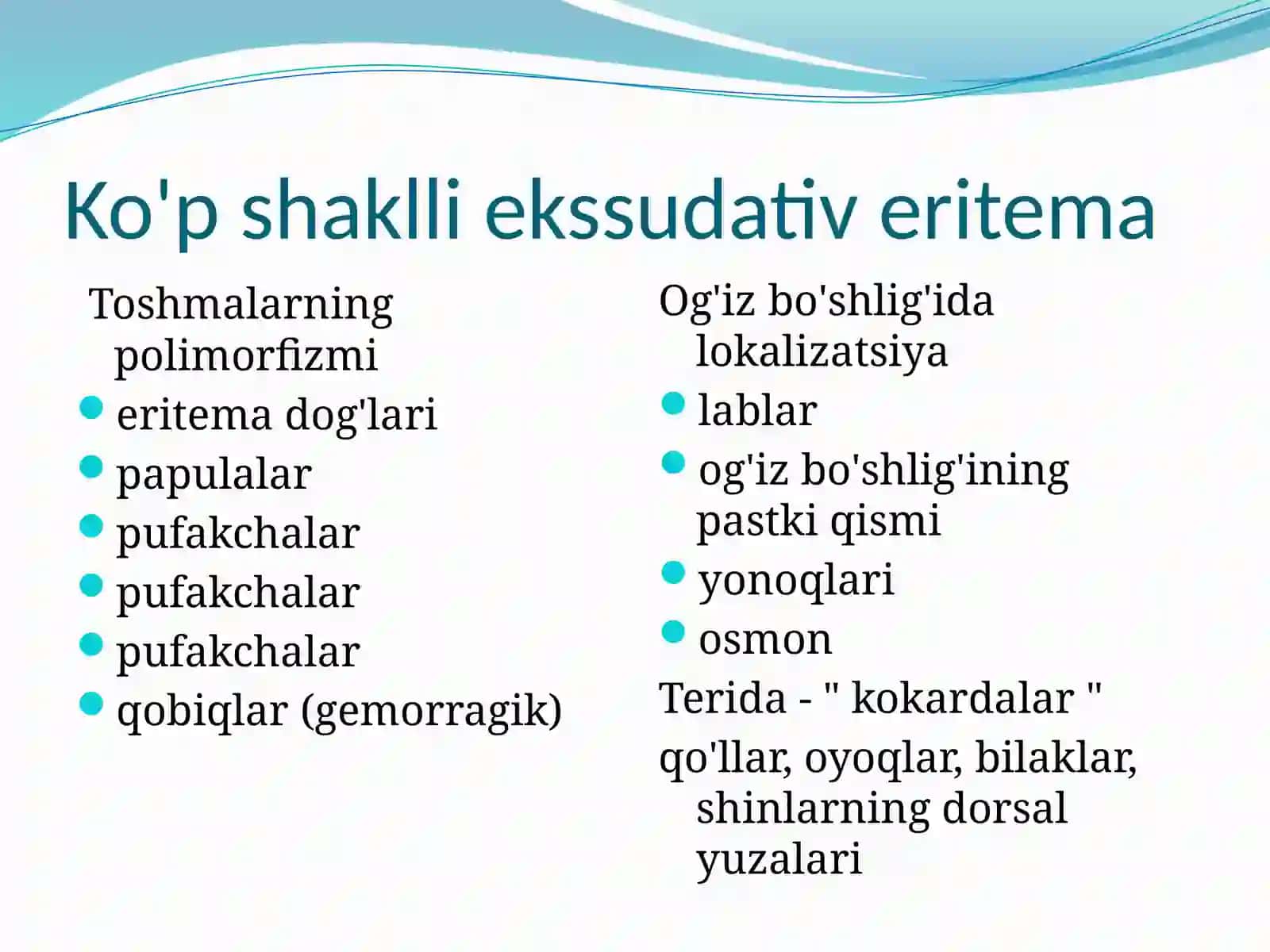 Ko'p shaklli ekssudativ eritema . 4