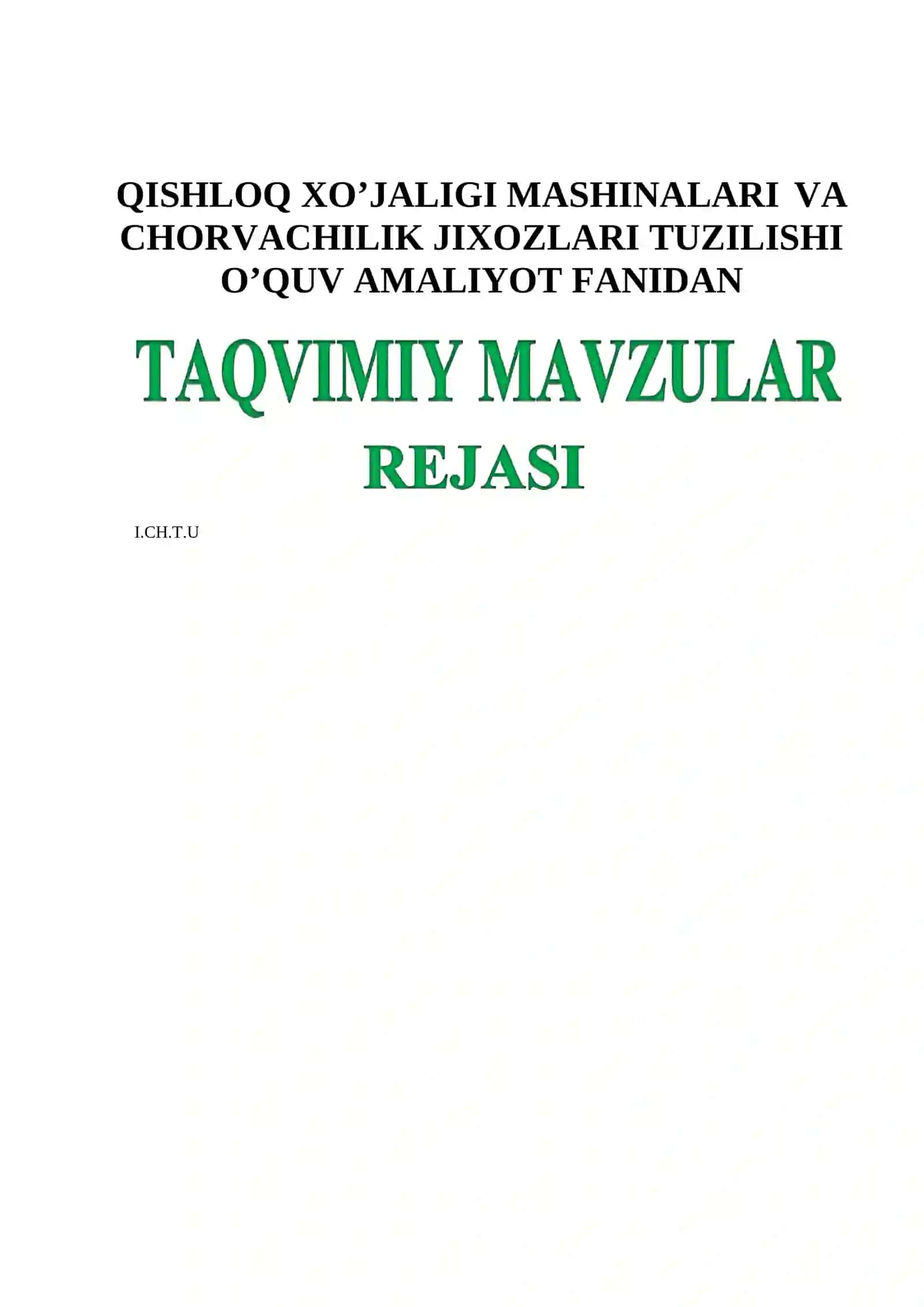 QISHLOQ XO’JALIGI MASHINALARI VA CHORVACHILIK JIXOZLARI TUZILISHI O’QUV AMALIYOT FANIDAN 4