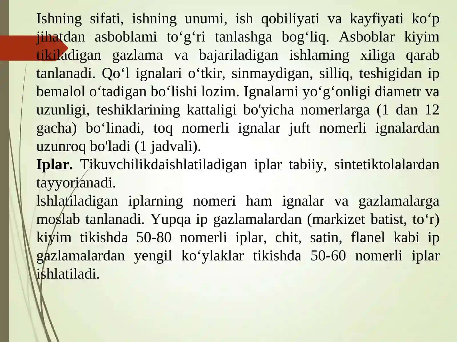 Igna,ip va tikuv mashinalarini tanlash, gazlamaning o’ngini tanlash, dekatirovka, igna,ip, gazlamaning bir-biriga moslanishi 4