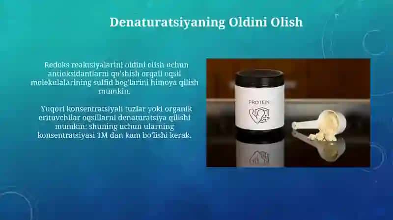 Oqsillar denaturatsiyasi 4