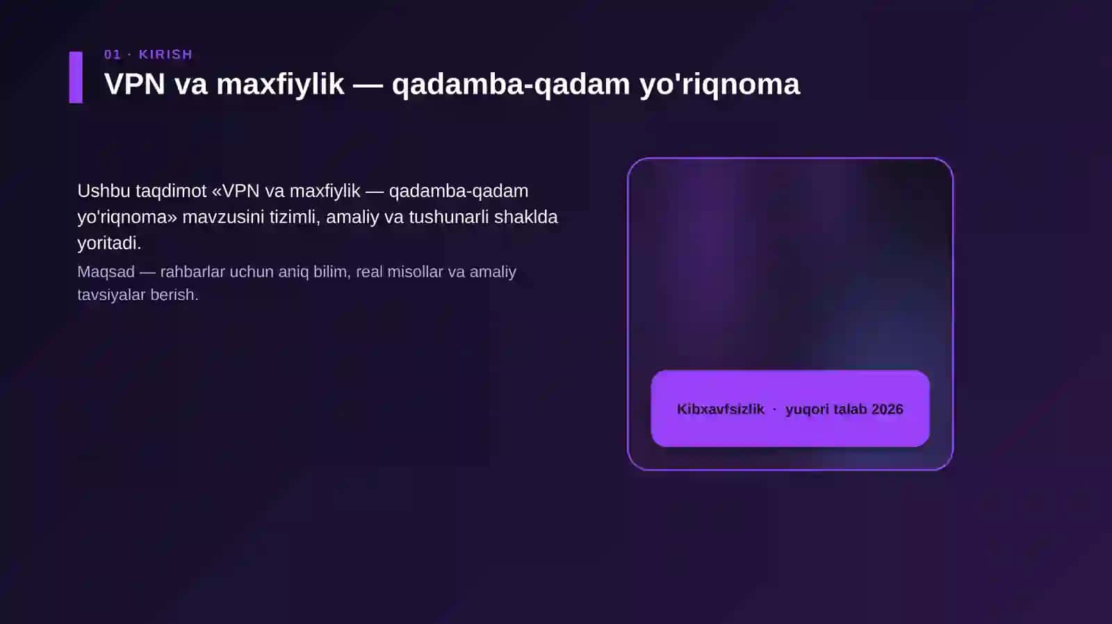 VPN va maxfiylik — qadamba-qadam yo'riqnoma 4
