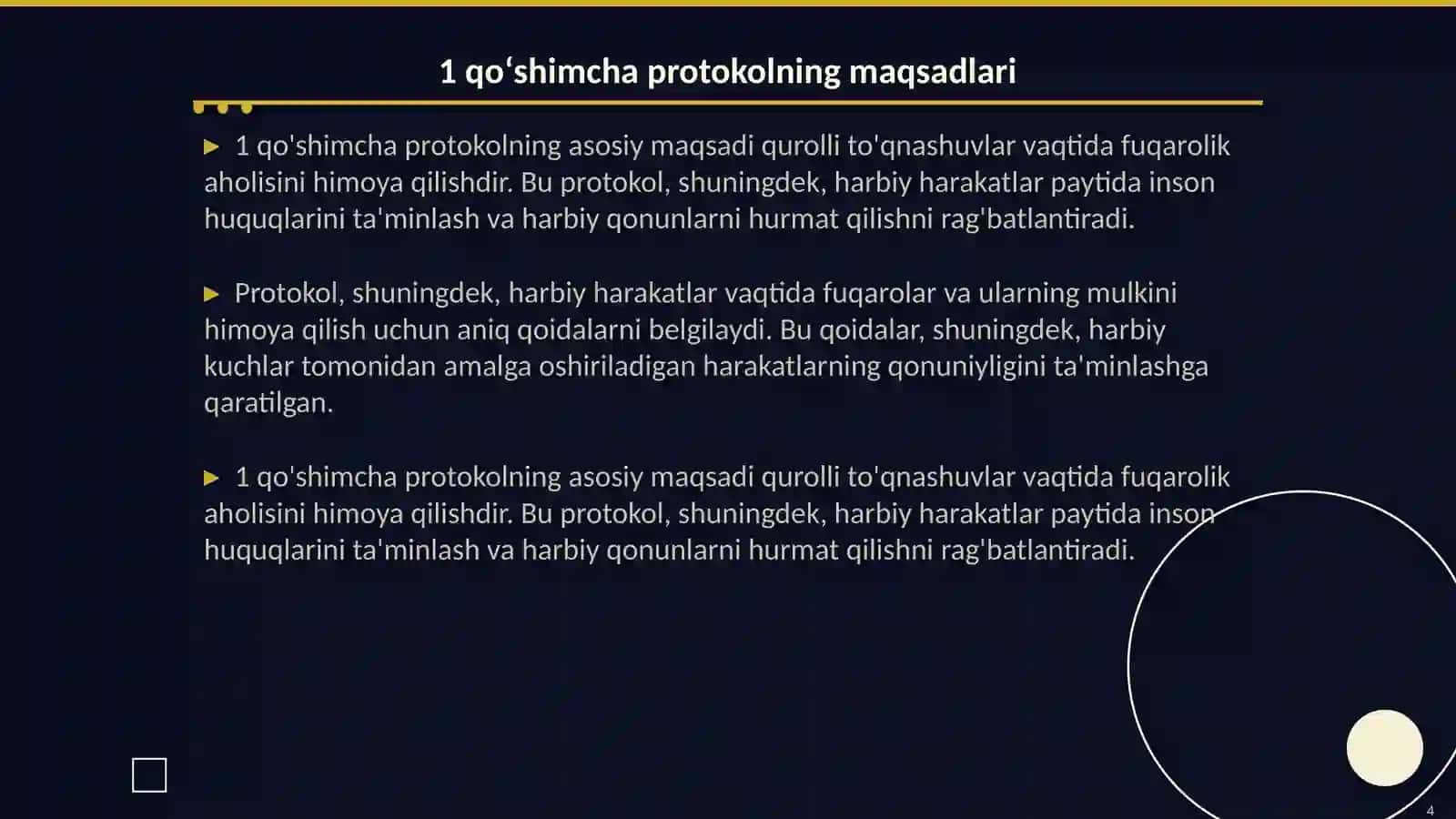 Jeneva konvensiyasi 1 qoʻshimcha protokolni umumiy qoidalari 4