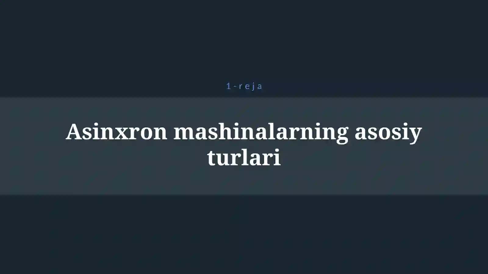 MAXSUS ASINXRON MASHINALAR 4