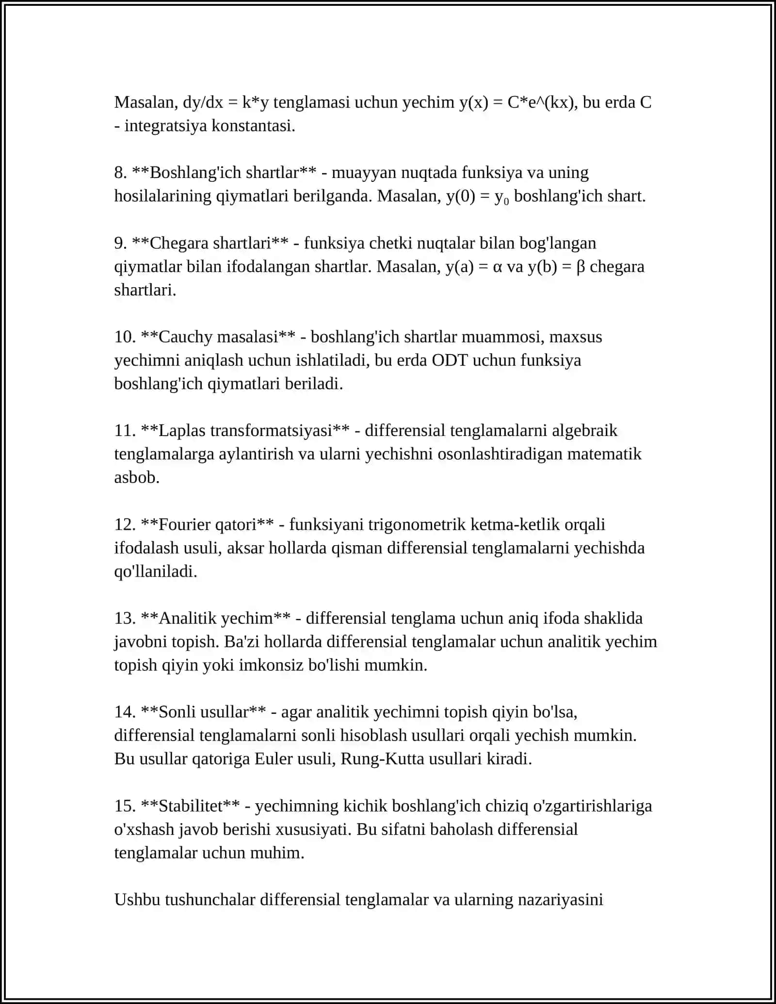 DIFFERENSIAL TENGLAMA KELTIRILUVCHI MASALALAR. DIFFERENSIAL TENGLAMALAR NAZARIYASINING ASOSIY TUSHUNCHALARI. 1-TARTIBLI DIFFERENSIAL TENGLAMA UCHUN KOSHI MASALASI YECHIMINING MAVJUDLIGI VA YAGONALIGI HAQIDAGI TEOREMA. O'ZGARUVCHILARI AJRALGAN VA AJRALADIGAN DIFFERENSIAL TENGLAMALAR 4