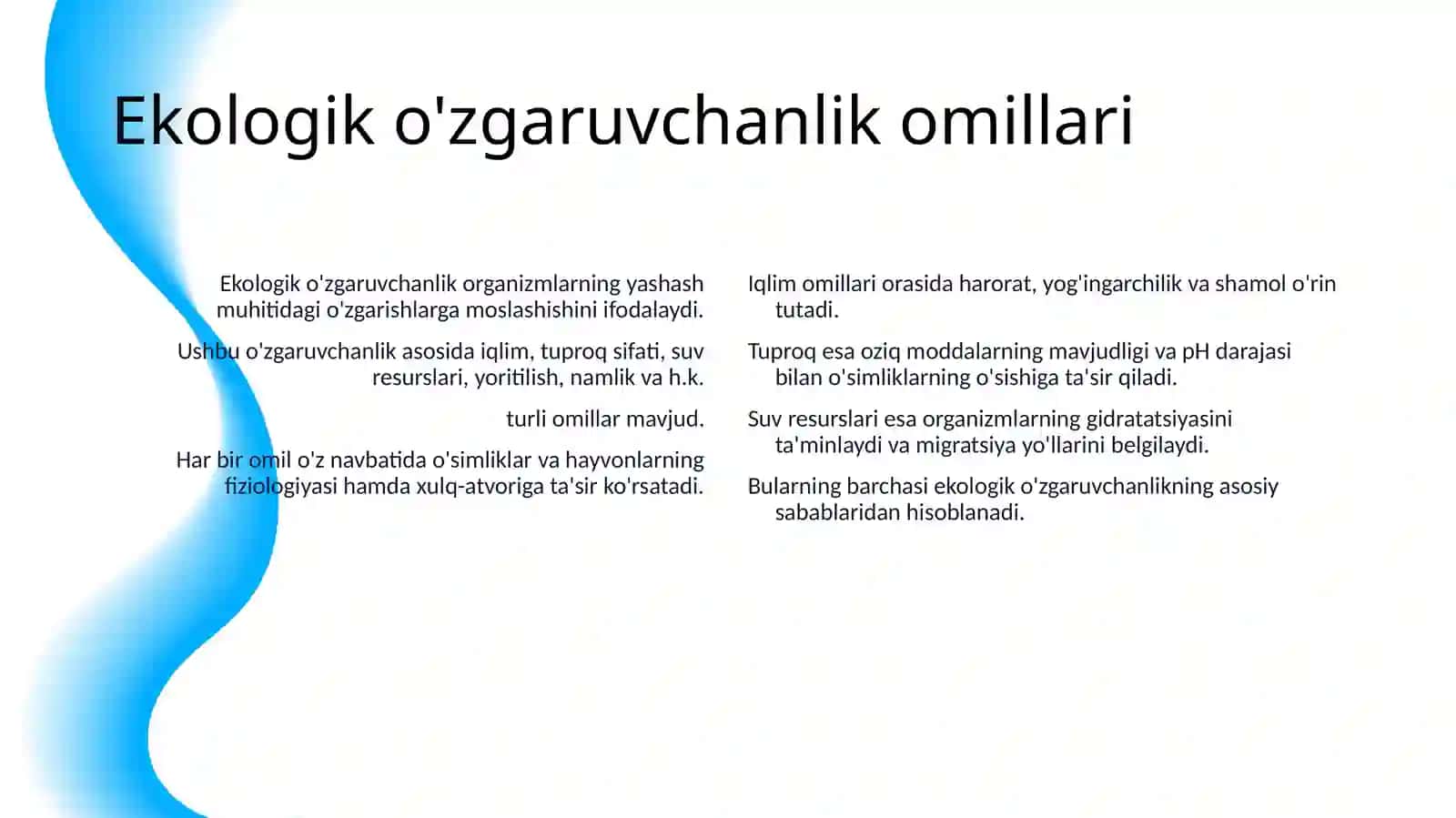 TABIIY SHAROITDA O‘SIMLIKLAR VA HAYVONLARDAGI O‘ZGARUVCHANLIK 4