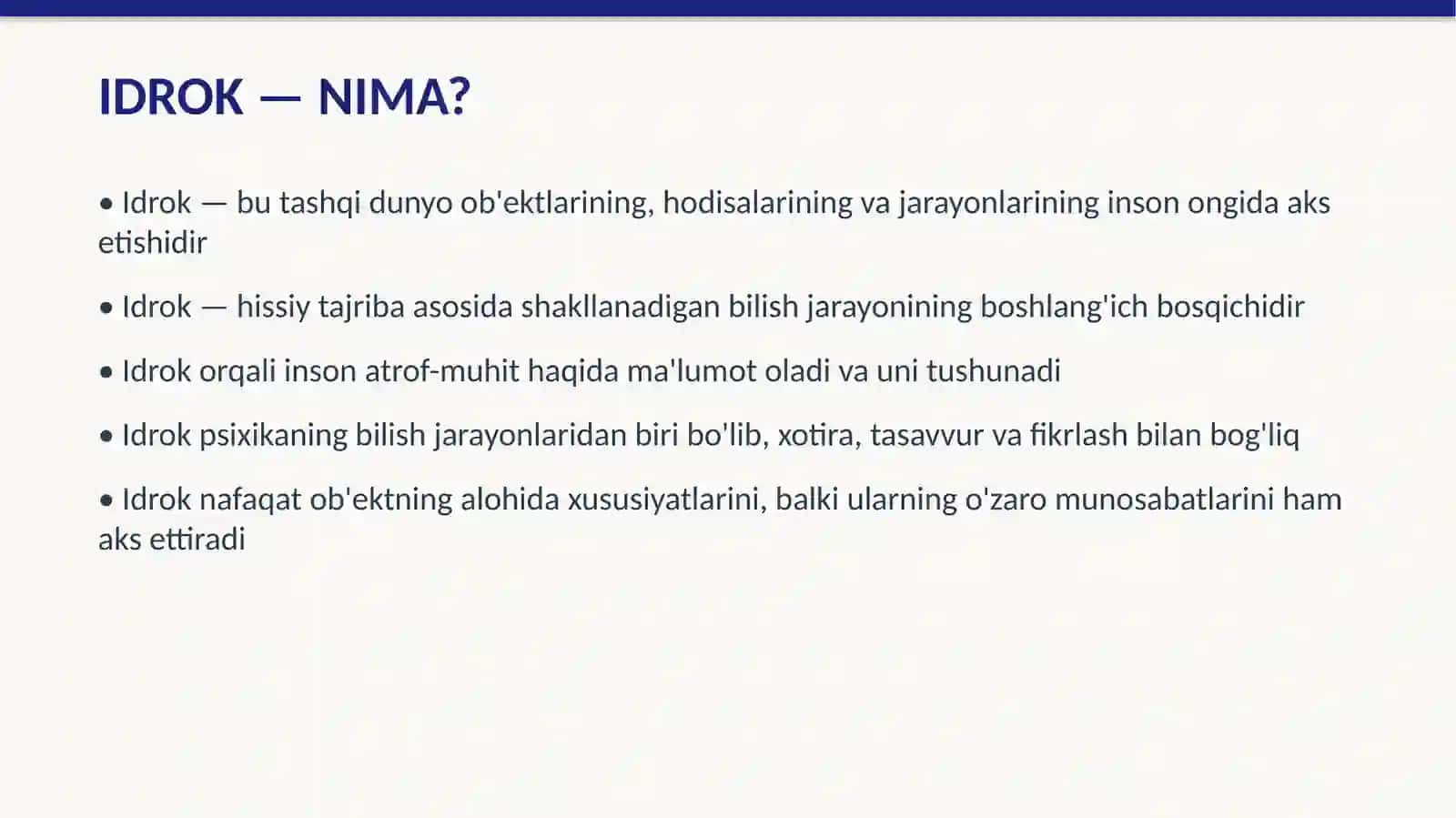 Idrok haqida Tushuncha 4