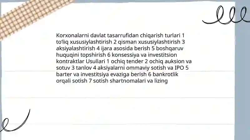 Korxonalarni davlat tasarufidan chiqarish va xususiylashtirish 4