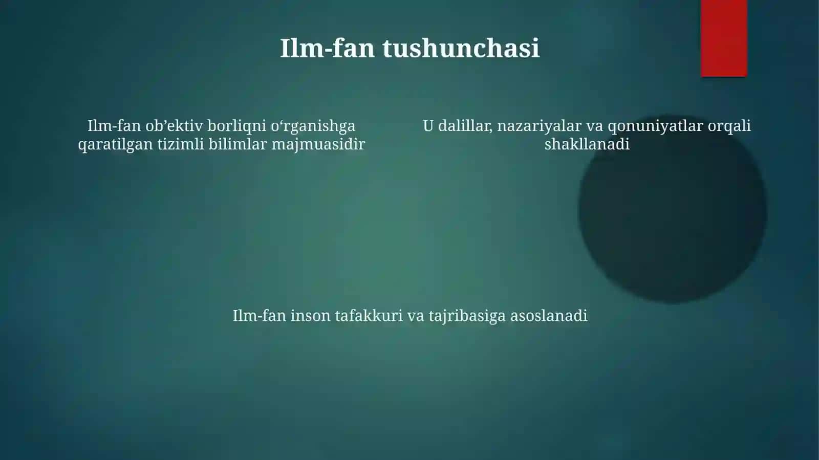 Ilm-fan jamiyat taraqqiyotining asosiy omillaridan biridir 4