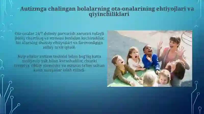 Autizm kassaligi bolgan bolalarning ota onalari bilan olib boriladigan korreksion ishlar 4