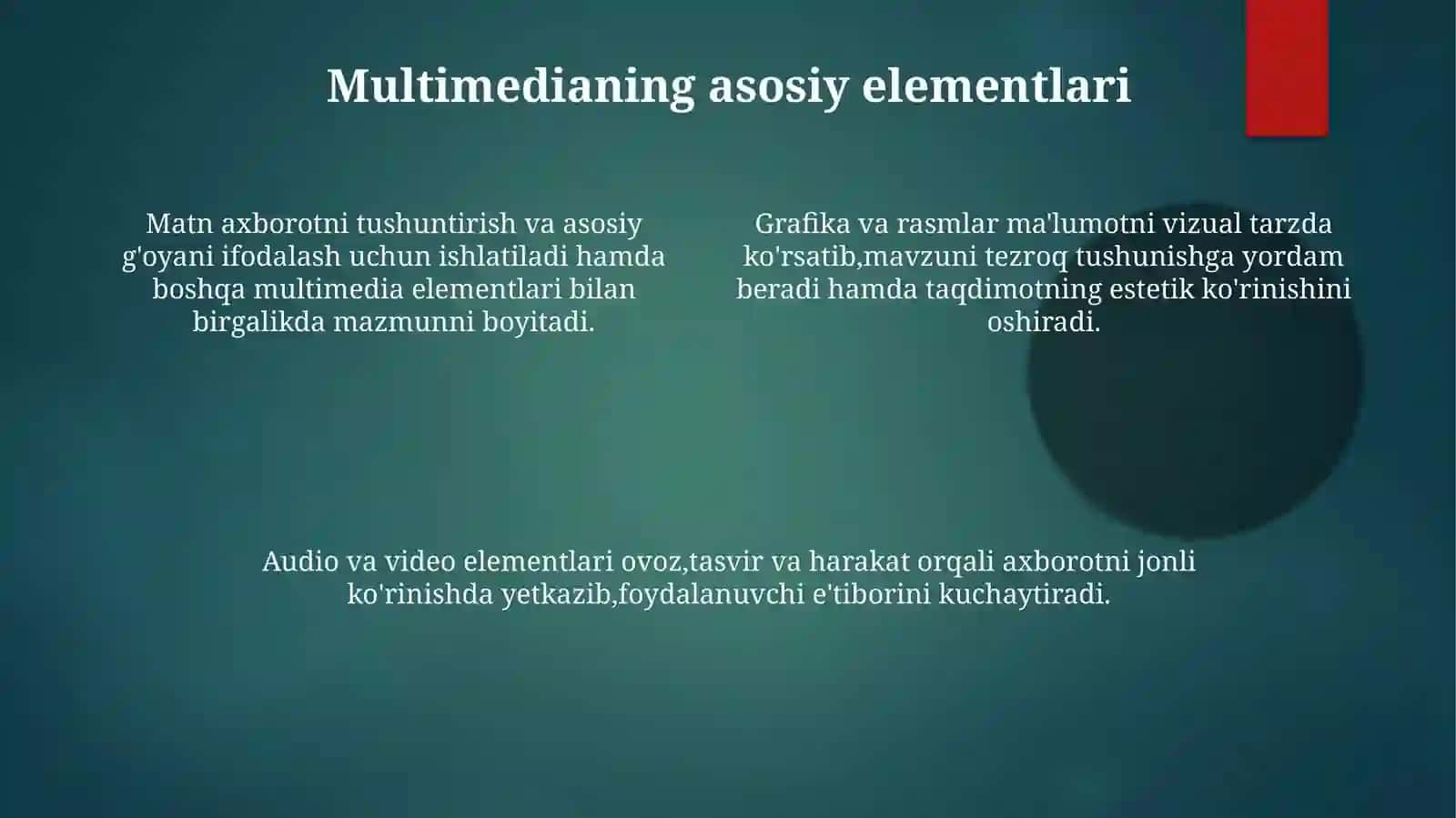 Multimedialarning asosiy tushunchalari 4