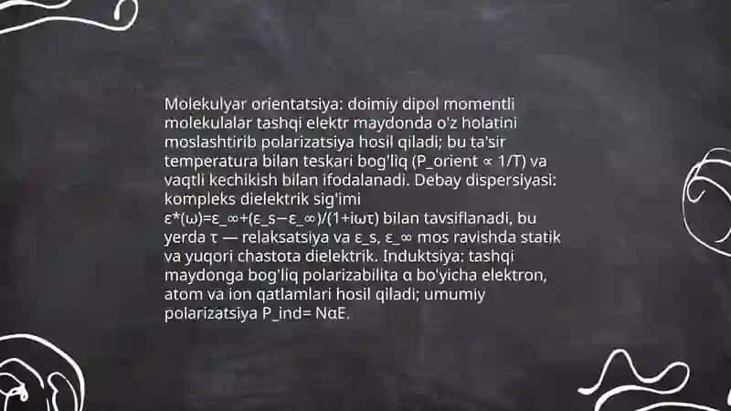 Orientatsion induksion va dispersion ta'sirlar 4