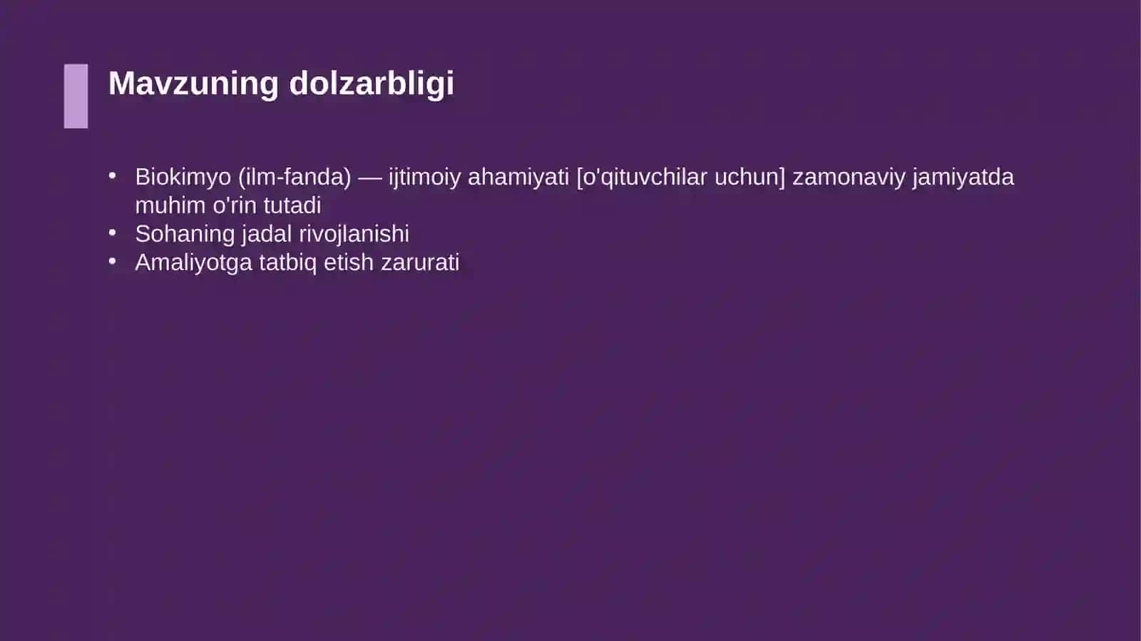 Biokimyo (ilm-fanda) — ijtimoiy ahamiyati [o'qituvchilar uchun] 4
