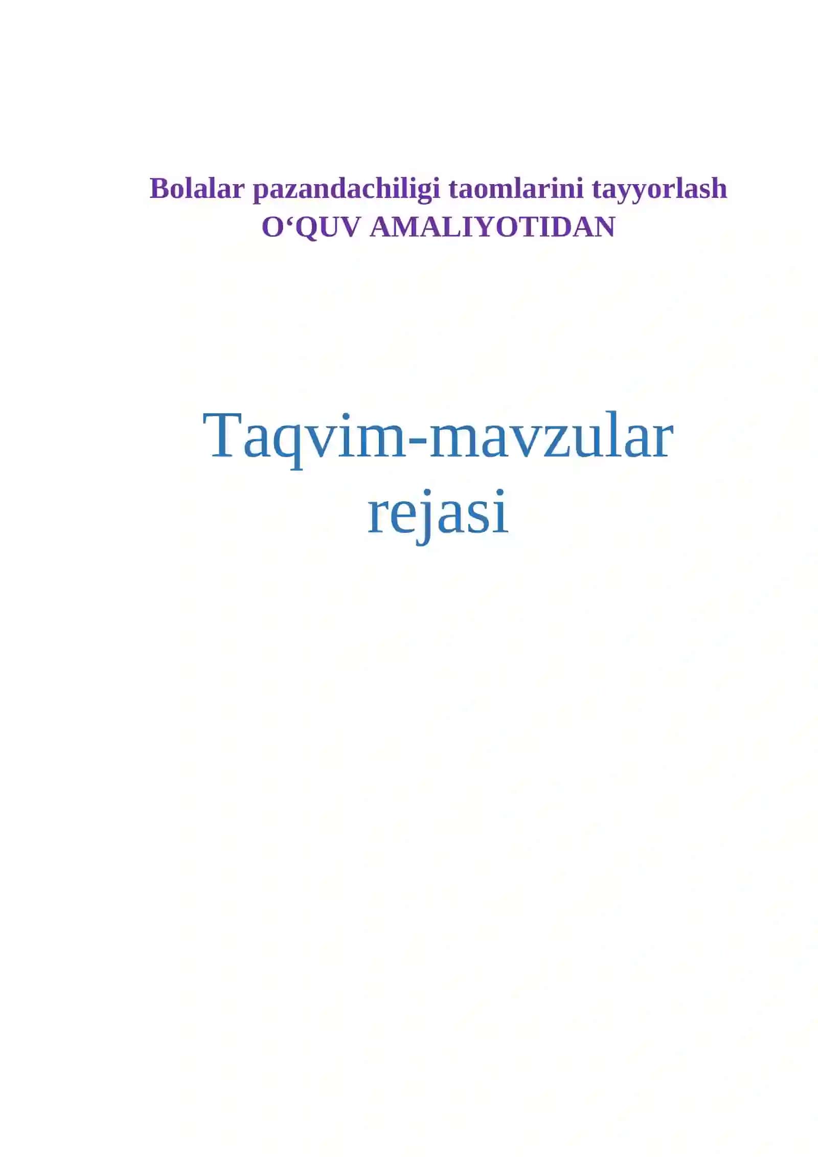 Bolalar pazandachiligi taomlarini tayyorlash O‘QUV AMALIYOTI 4