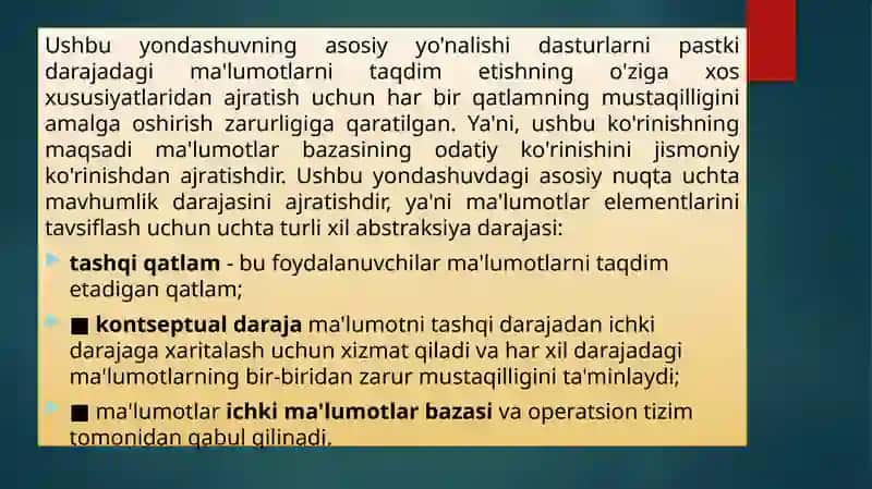 MA’RUZA. MA’LUMOT BAZASINING ARXITЕKTURASI. UCH BOSQICHLI ARXITЕKTURA 4