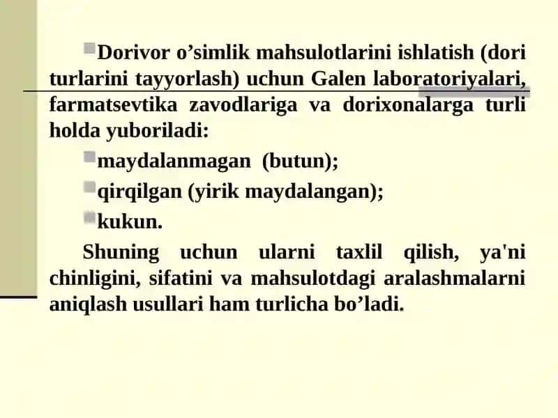 Dorivoryig’malar haqida 4