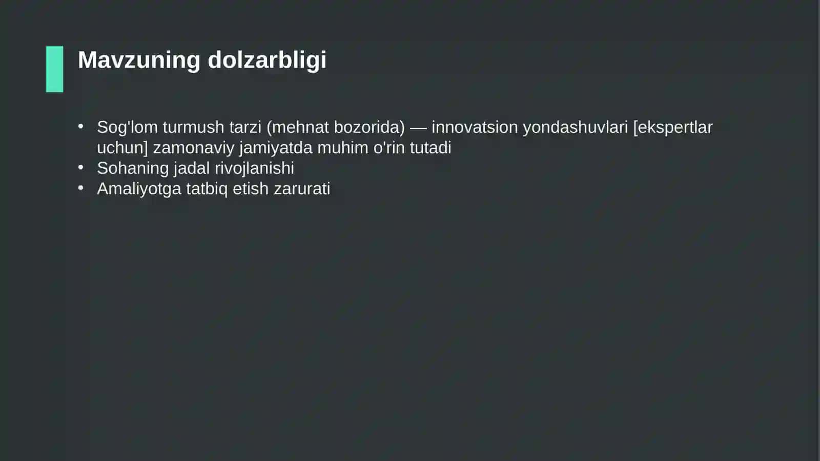 Sog'lom turmush tarzi (mehnat bozorida) — innovatsion yondashuvlari [ekspertlar uchun] 4