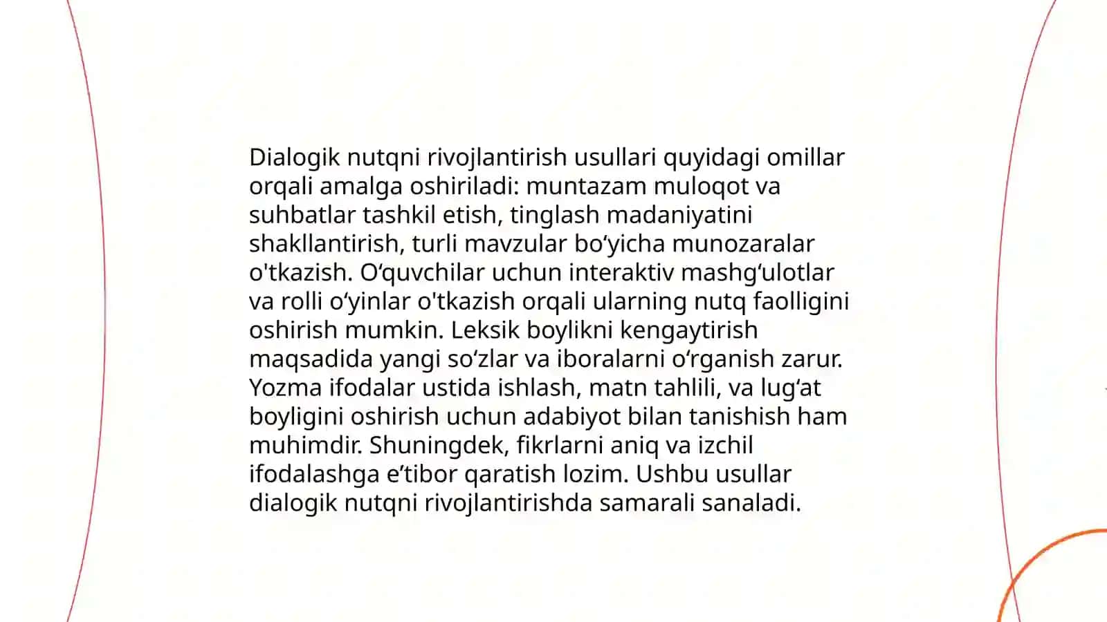 Dialogik nutqda qòllanadigan asosiy usullar Dialogik nutqni shakllantirish shartlari.Bolalarga dialogik nutqni òrgatish 4