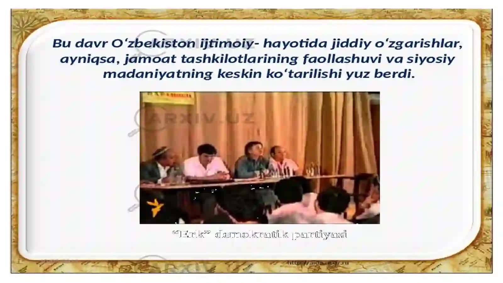 O’zbekiston mustaqilikka erishishi ostonasida 4
