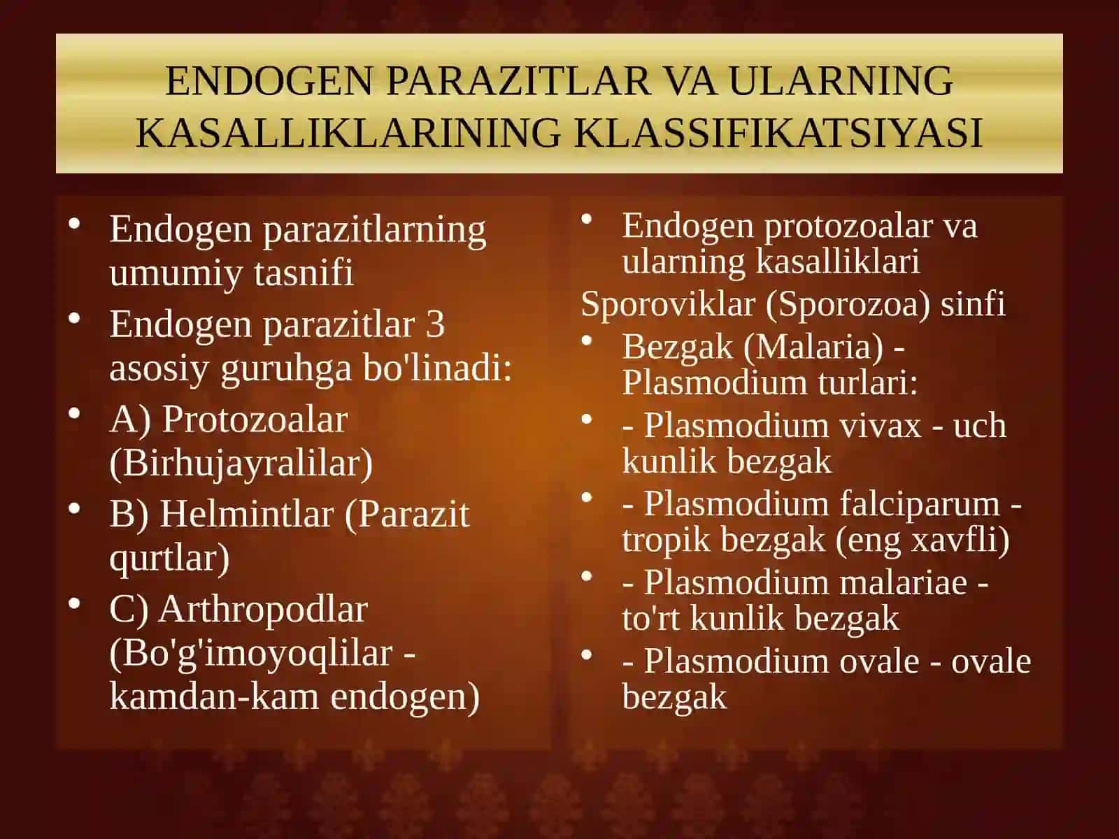 ENDOGEN PARAZITLAR KASALLIKLARI: KLASSIFIKATSIYASI, PATOGENEZI VA LABORATORIYA TASHXISI taqdimot 4