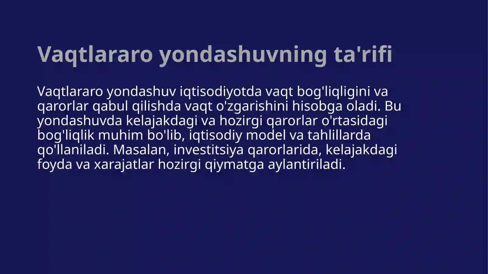 Makroiqtisodiyotda vaqtlararo yondashuv 4