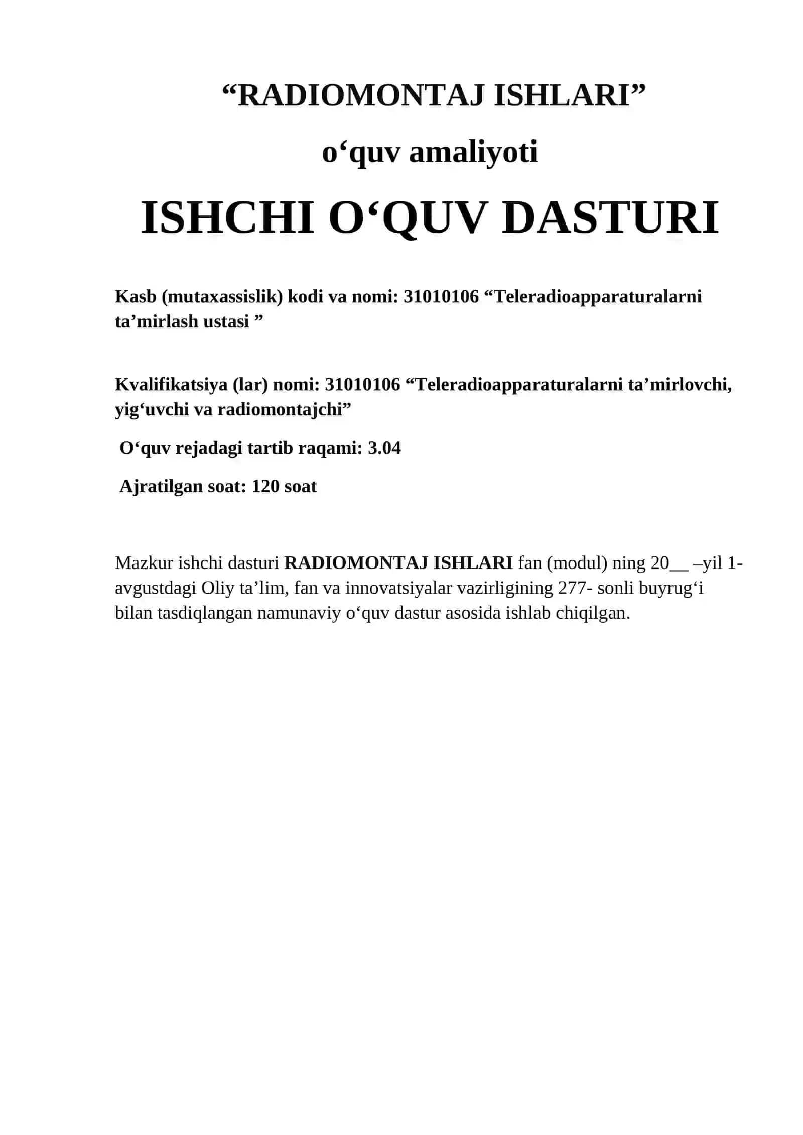 “RADIOMONTAJ ISHLARI” O‘QUV AMALIYOTIDAN O‘QITISH MATERIALLARI TO‘PLAMI 4