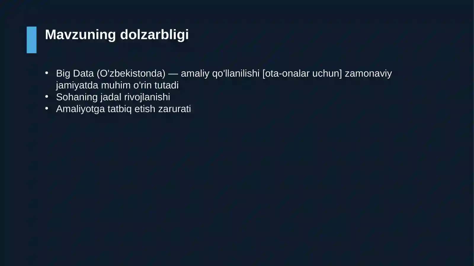 Big Data (O'zbekistonda) — amaliy qo'llanilishi [ota-onalar uchun] 4