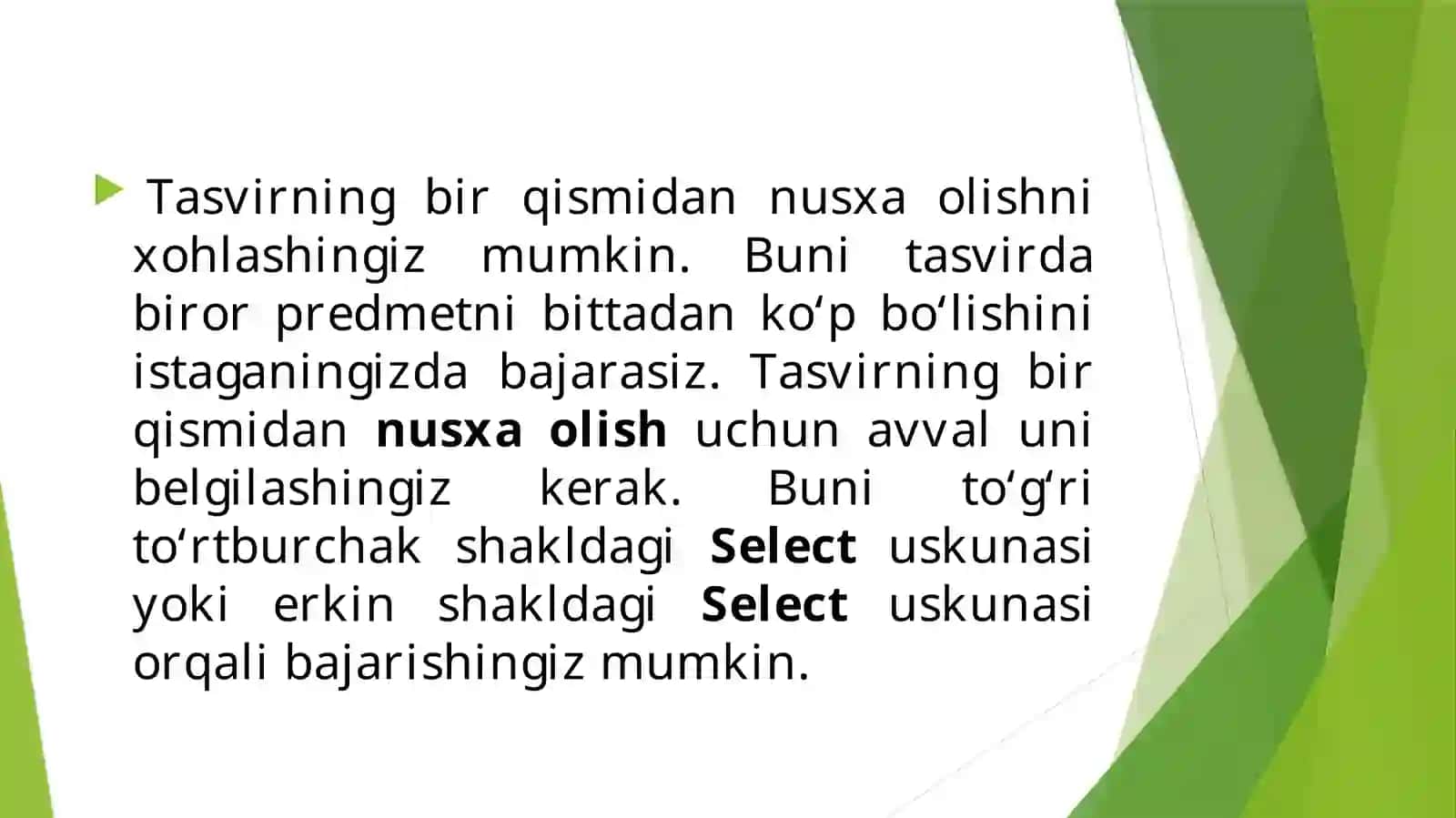 Tasvir qismlaridan nusxa olish,kesib olib tashlash yoki joylashtirishdan foydalanish 4