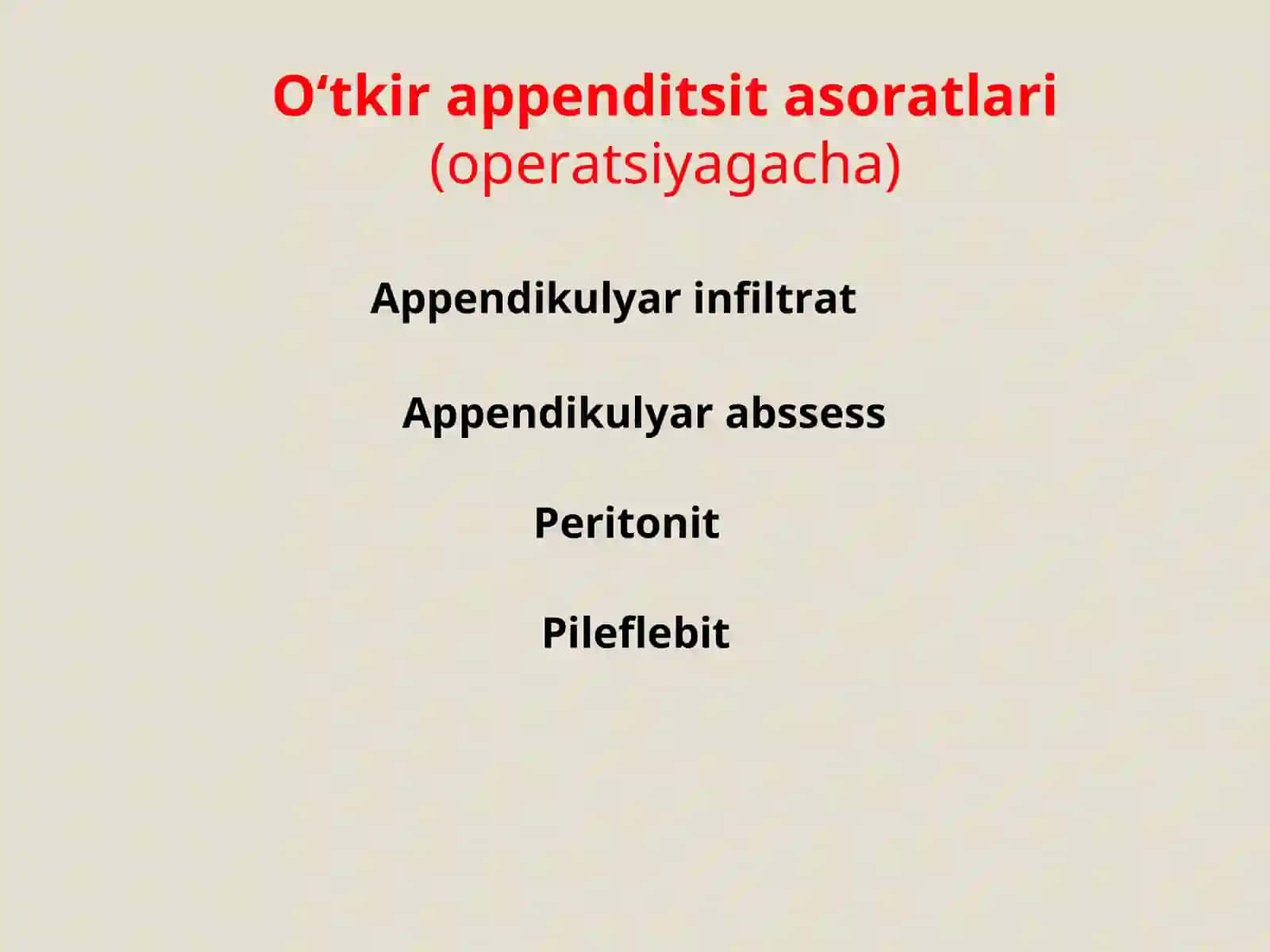 O‘tkir appenditsit asoratlari 4