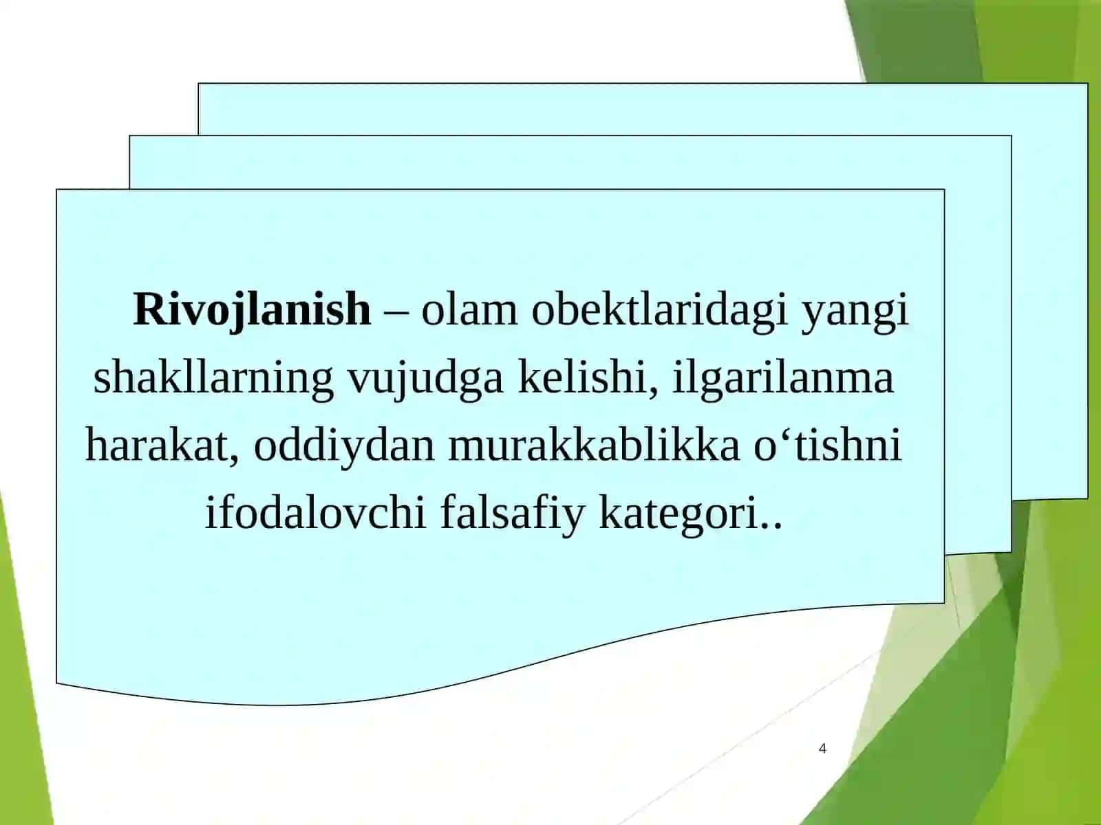 Rivojlanish falsafasi 4