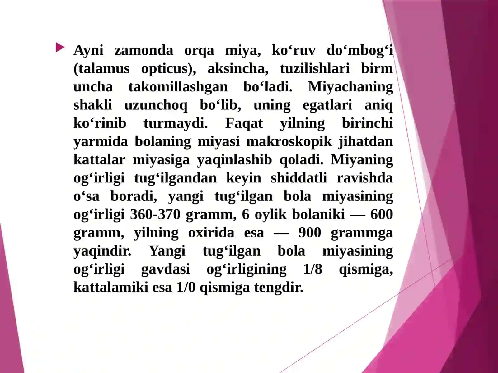 Bolalar dabrini miyaning morfologik va funksional xususiyatlari 4