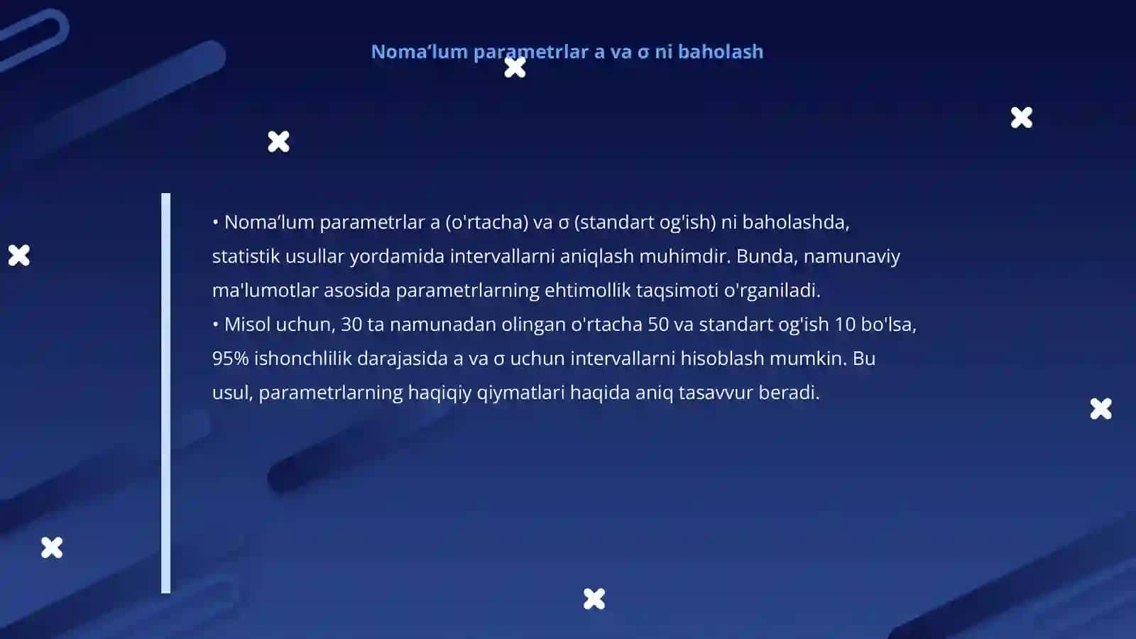Normal taqsimotning noma’lum parametrlari a va σ ga intervalli statistik baho qurish 4