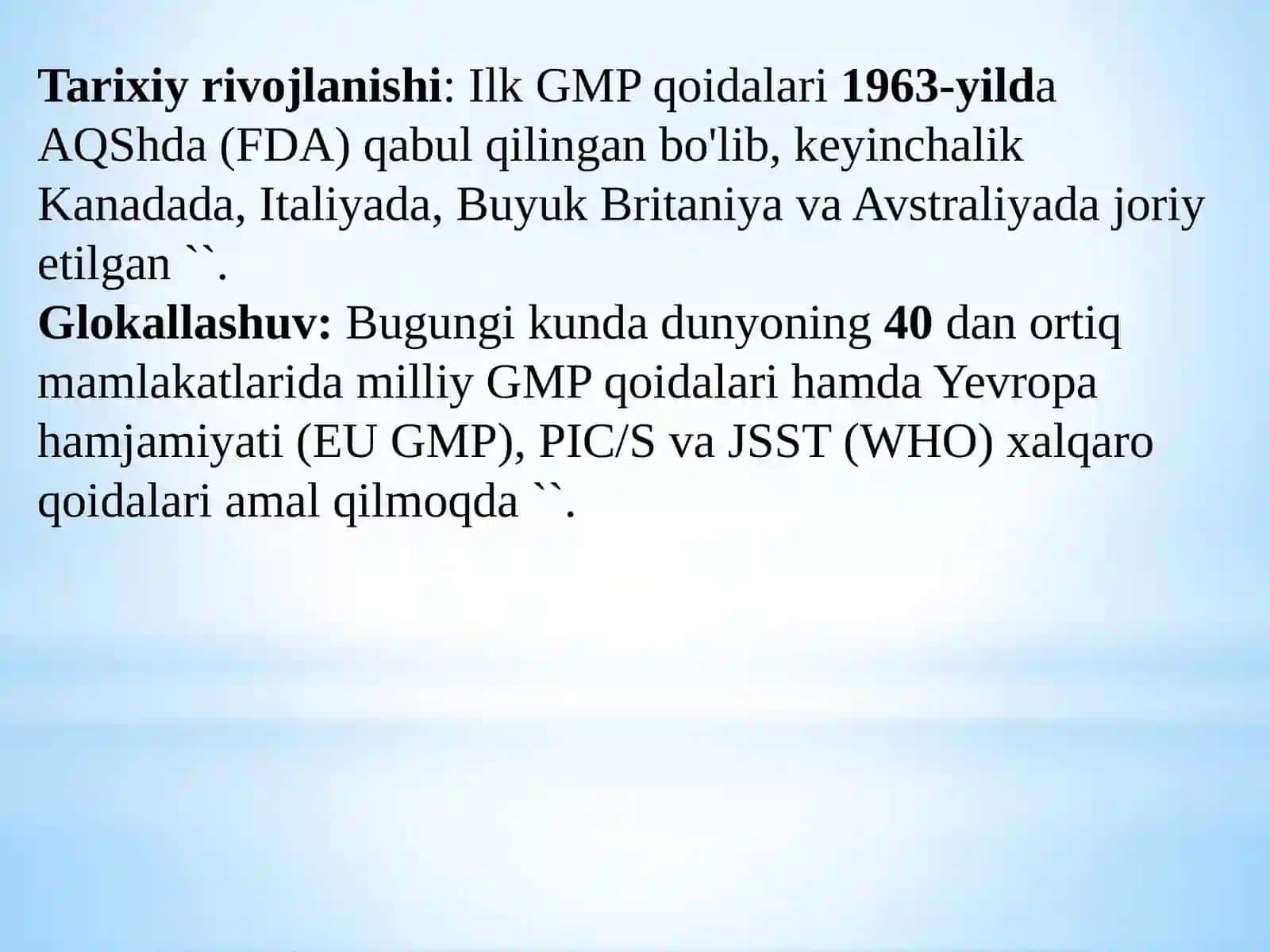 Yaxshi ishlab chiqarish amaliyoti qoidalari (GMP) 4