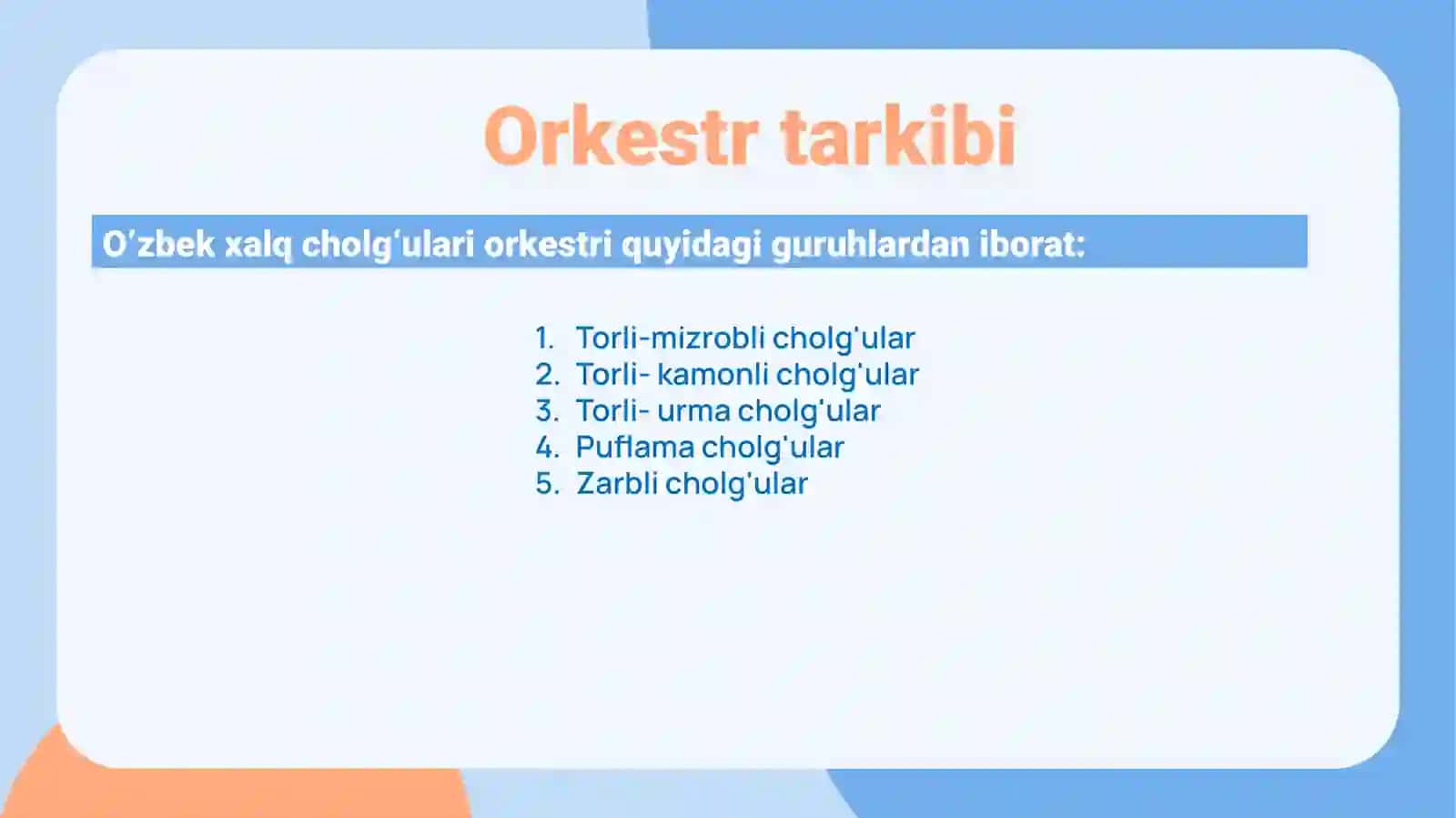 O‘zbek xalq cholg‘ulari orkestri va uning cholg‘u guruhlari 4