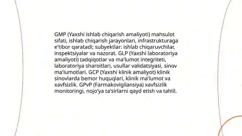 Yaxshi farmatsevtika amaliyoti (GxP) konseptsiyalari 4