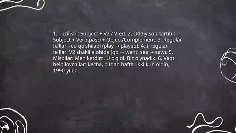 O'tgan zamon (Past Simple) 4