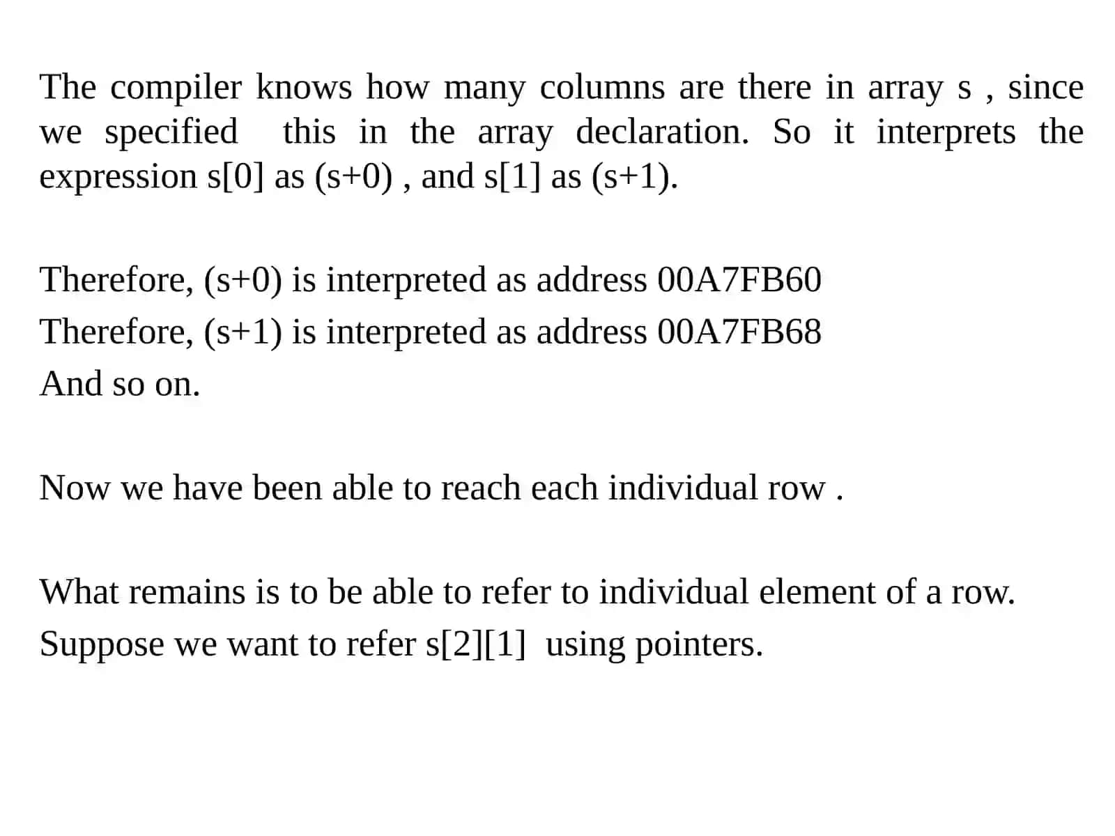 Pointers and 2D Arrays 4