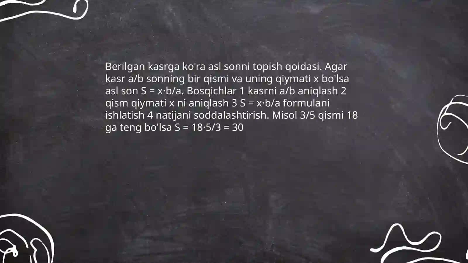 Sonning kasr qismi va kasrga ko'ra sonini topishga doir masalalar yechish 4