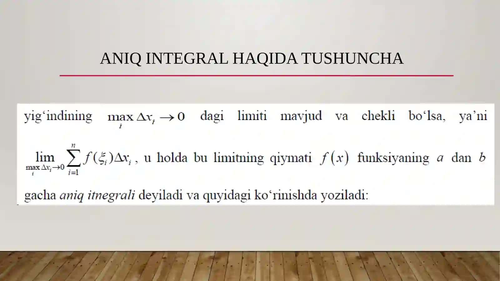 Aniq integralning ta’rifi 4