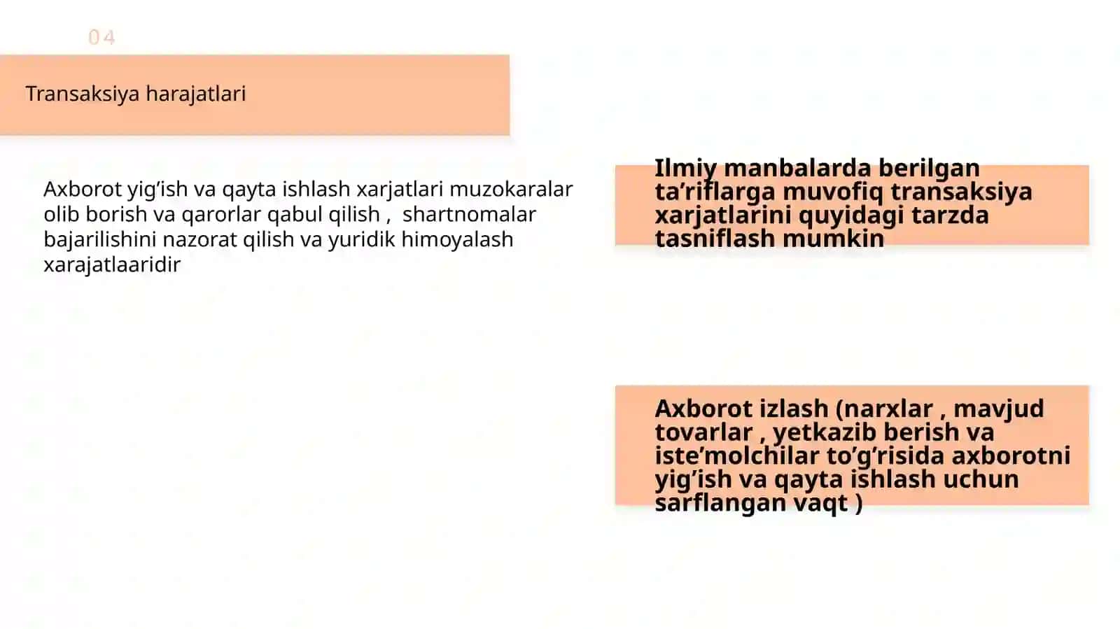 Transaksiya xarajatlari va ularni tahlil qilishga nisbatan Kouz-Uilyamson yondashuvi 4