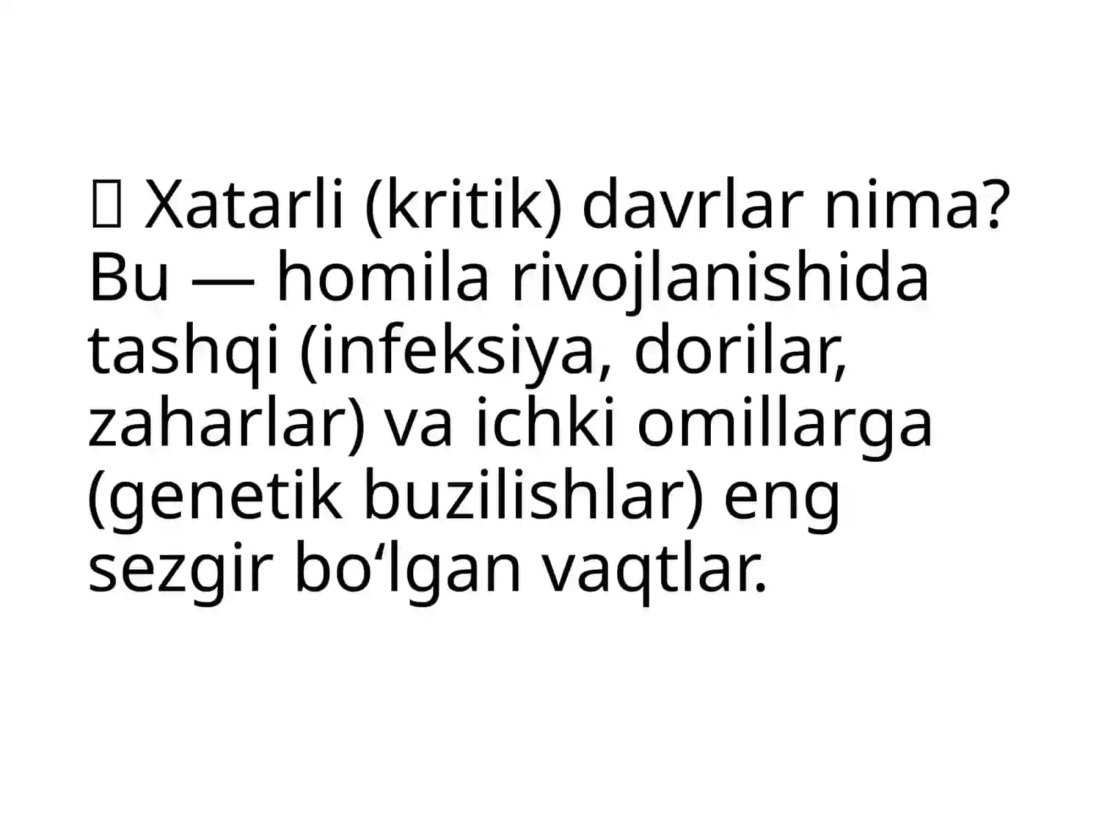 Ona qornida rivojlanish patologiyasi xatarli davrlar va ularning ahamiyati 4