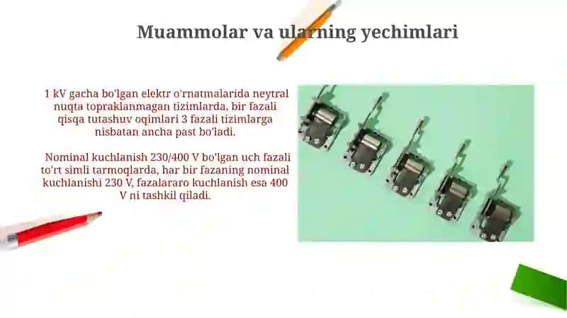 1kVgacha bo‘lgan elektr inshootlarining nominal kuchlanishlari va neytral rejimlari 4
