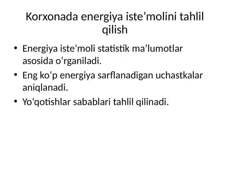 Energiya tejash va bosh energetik roli 4