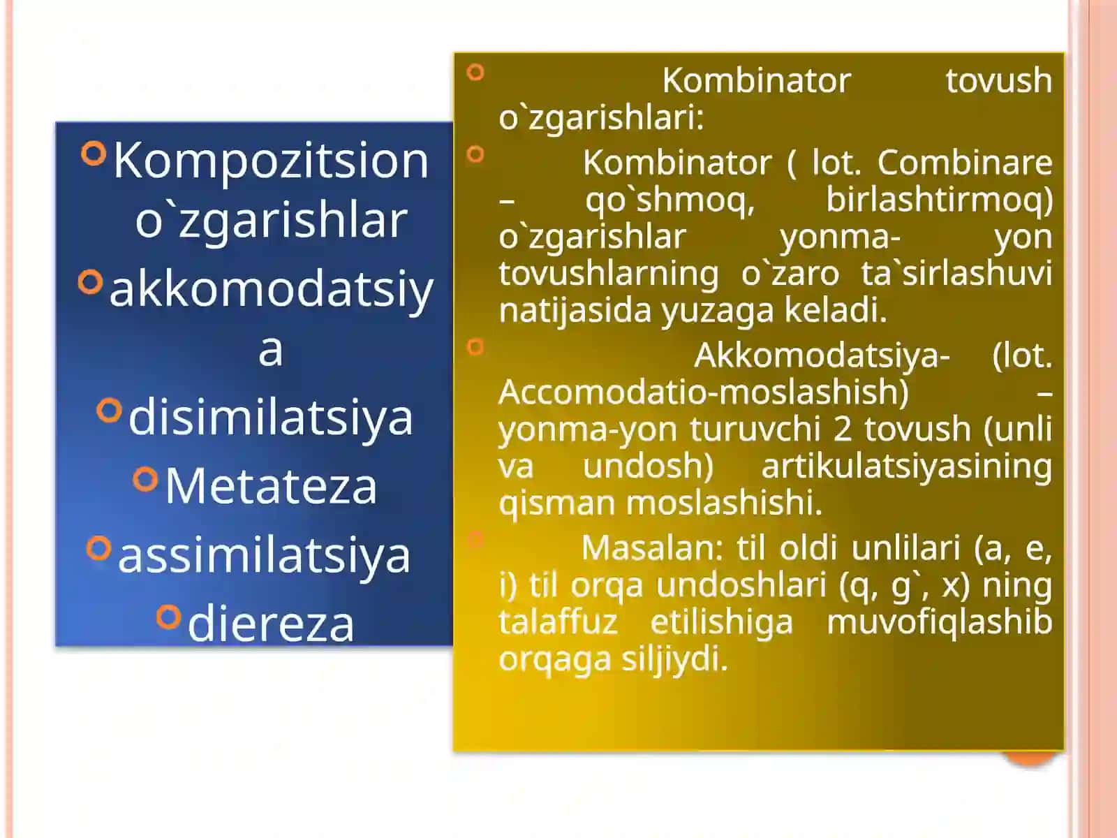 Turli  tillarda fonetik  o’zgarishlar 4