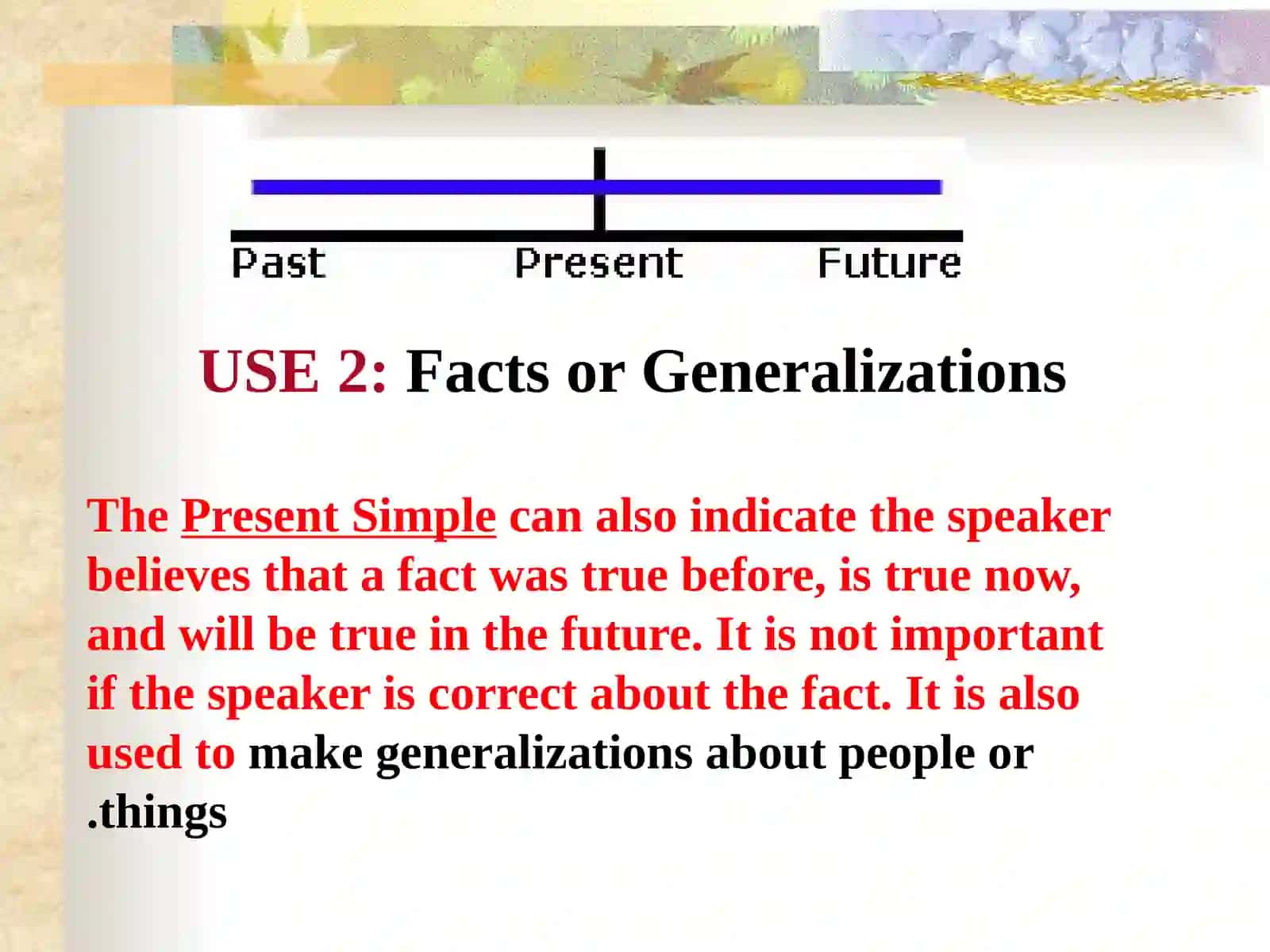 The Present Simple 4
