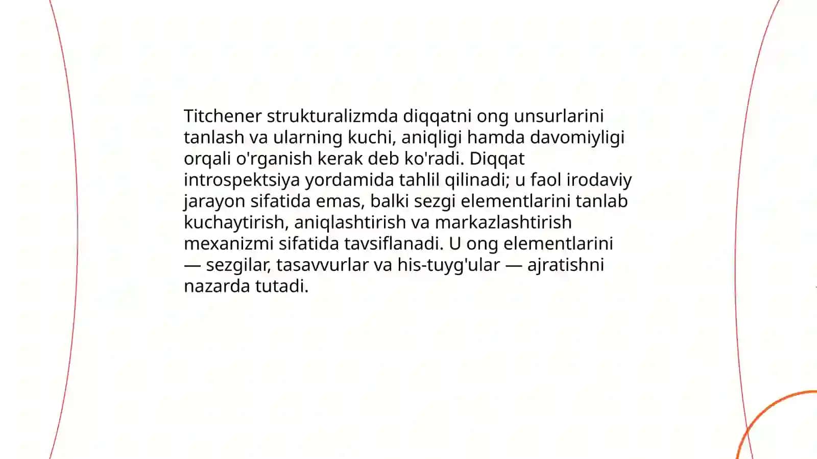 E. Titchenerning diqqat malumotnomasidagi qarashlari tahlili 4