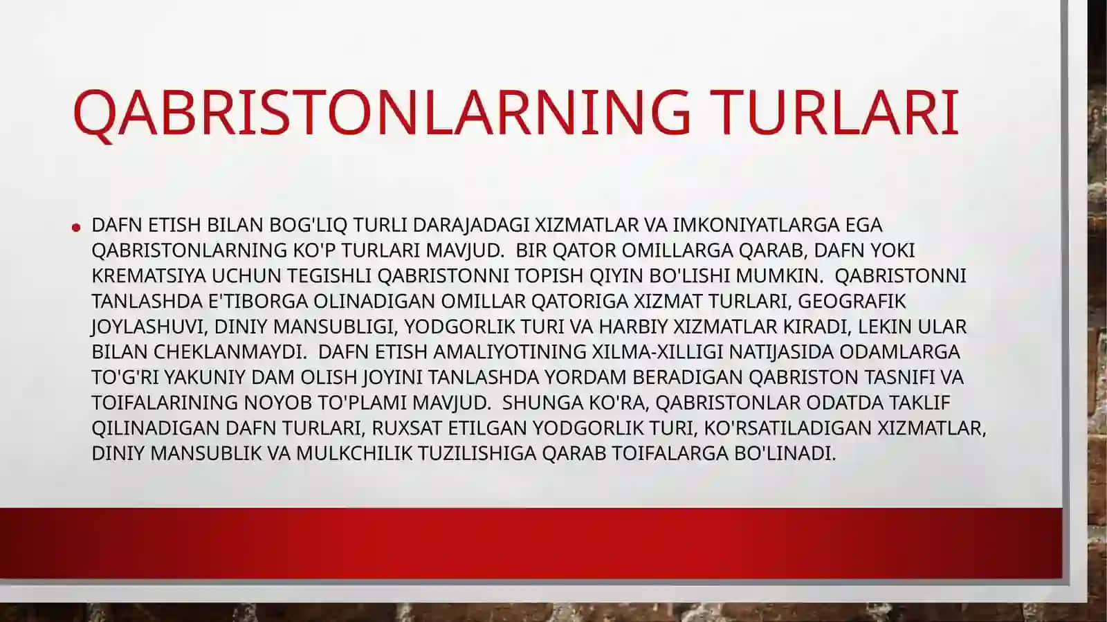 Qabristonlarning turlari.UlarniO’rganish tamoyillari va Dafn marosimlari 4