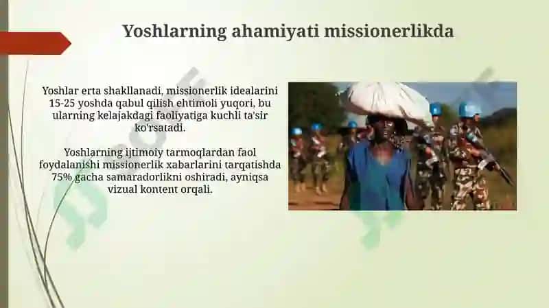 Missionerlikda yoshlarga alohida e'tibor berishning sabablari 4
