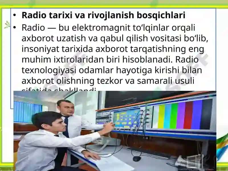 RADIO – TEZKOR XABAR BERISH VA AXBOROT TARQATISH VOSITASI 4