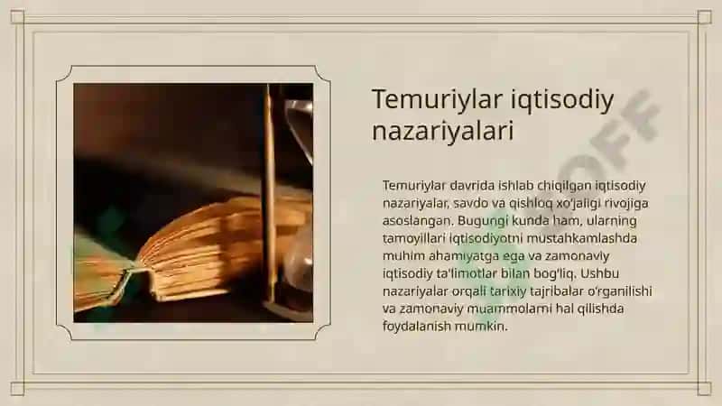 Temur va Temuriylar davridagi iqtisodiy ta’limotlarning bugungi kundagi ahamiyati. 4