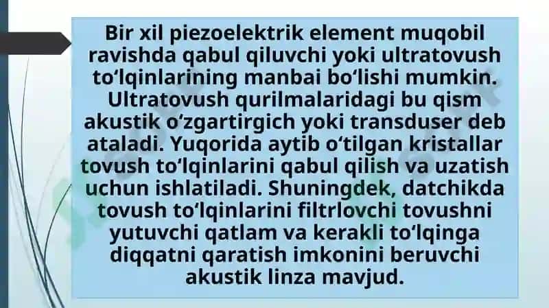 Ultratovush to`lqinlar.Ultratovush tekshiruvini o’tkazish prinsplari 4